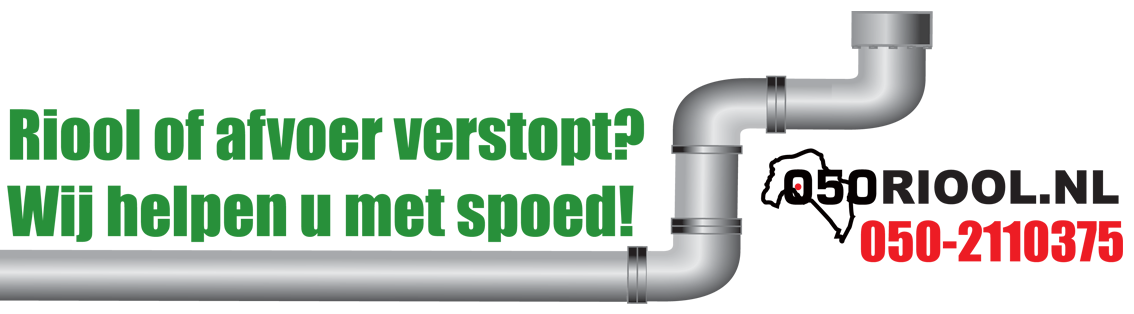 Riool ontstopper Groningen